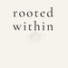 Rooted Within - Home
