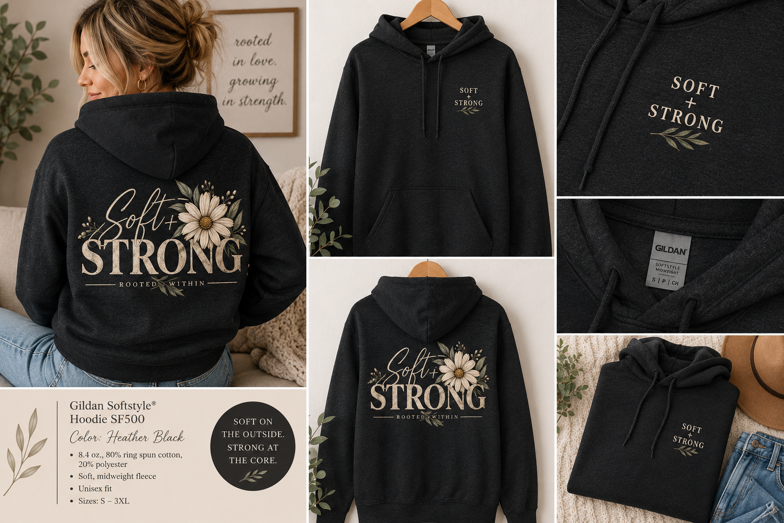 Soft + Strong Hoodie